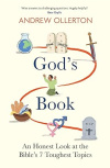 God's Book - An Honest Look at the Bible's 7 Toughest Topics